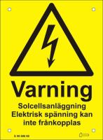 Skylt Varning Solcellsanl A6